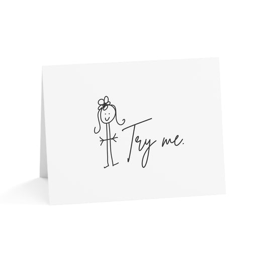 Try Me. Humorous Greeting Cards from ClaireOutThere (1, 10, 30, 50 pcs)