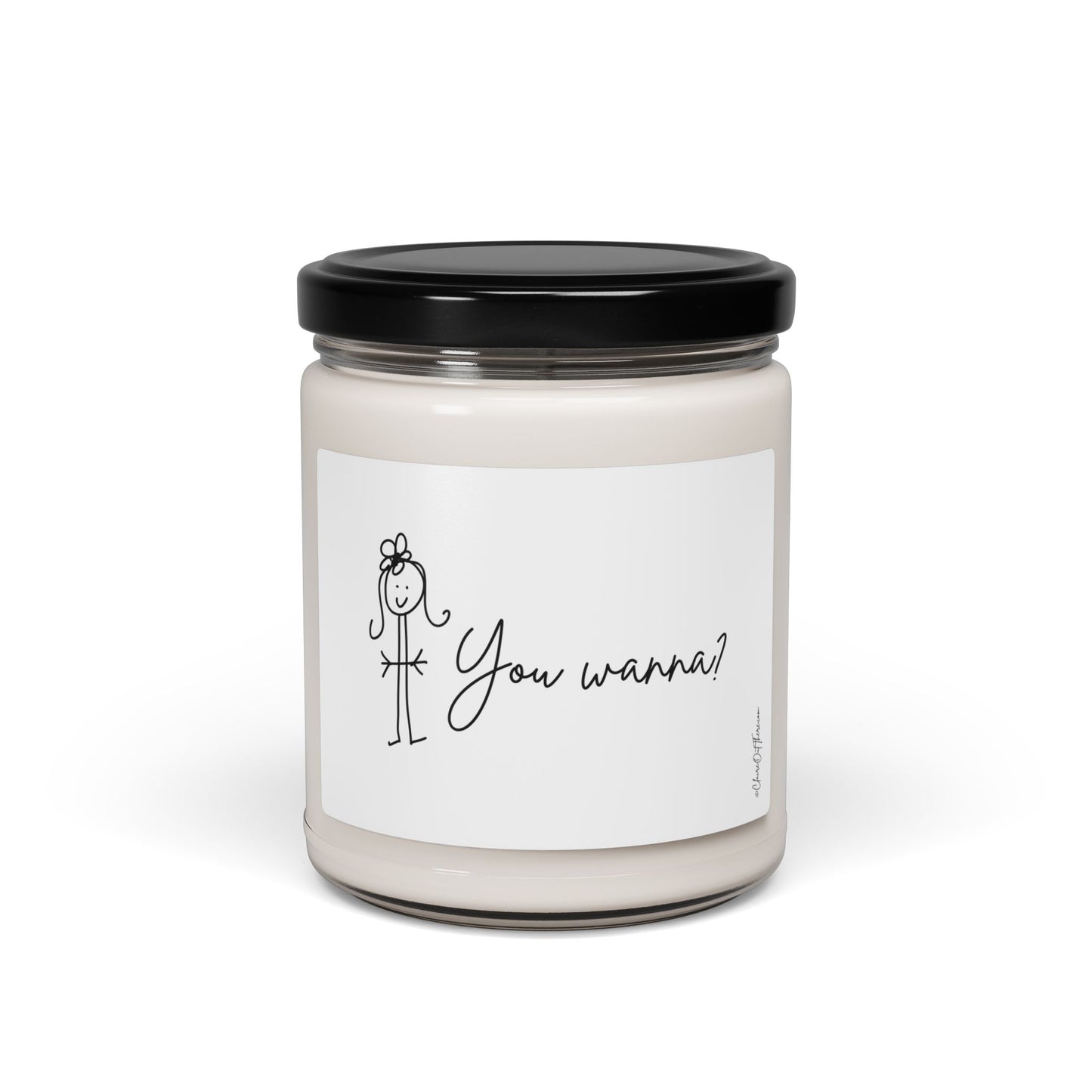 You Wanna?  "Lighten Up!" Scented Soy Candle  by ClaireOutThere - 9oz Fun Home Decor Gift