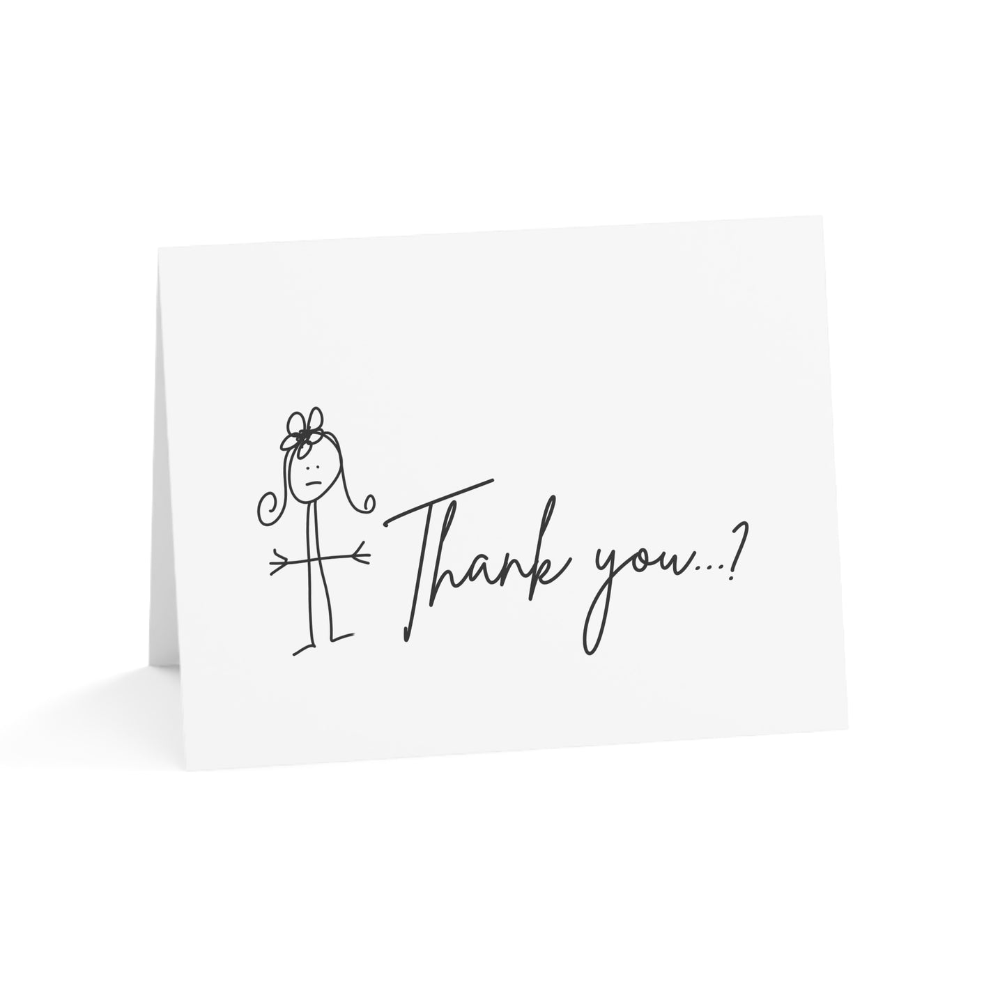 Thank You...?  - Humorous Greeting Cards from ClaireOutThere (1, 10, 30, 50 pcs)