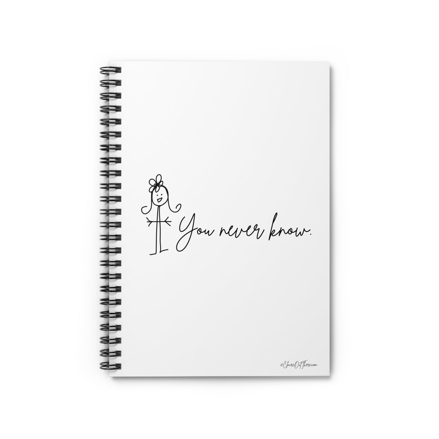 You Never Know Journal/Notebook by ClaireOutThere!