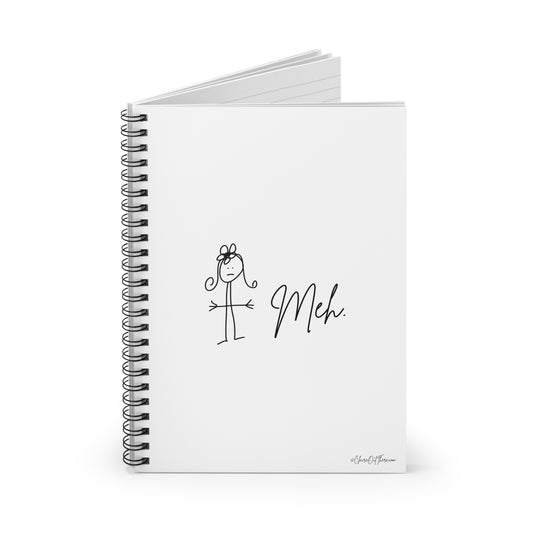 Meh Journal/Notebook by ClaireOutThere!