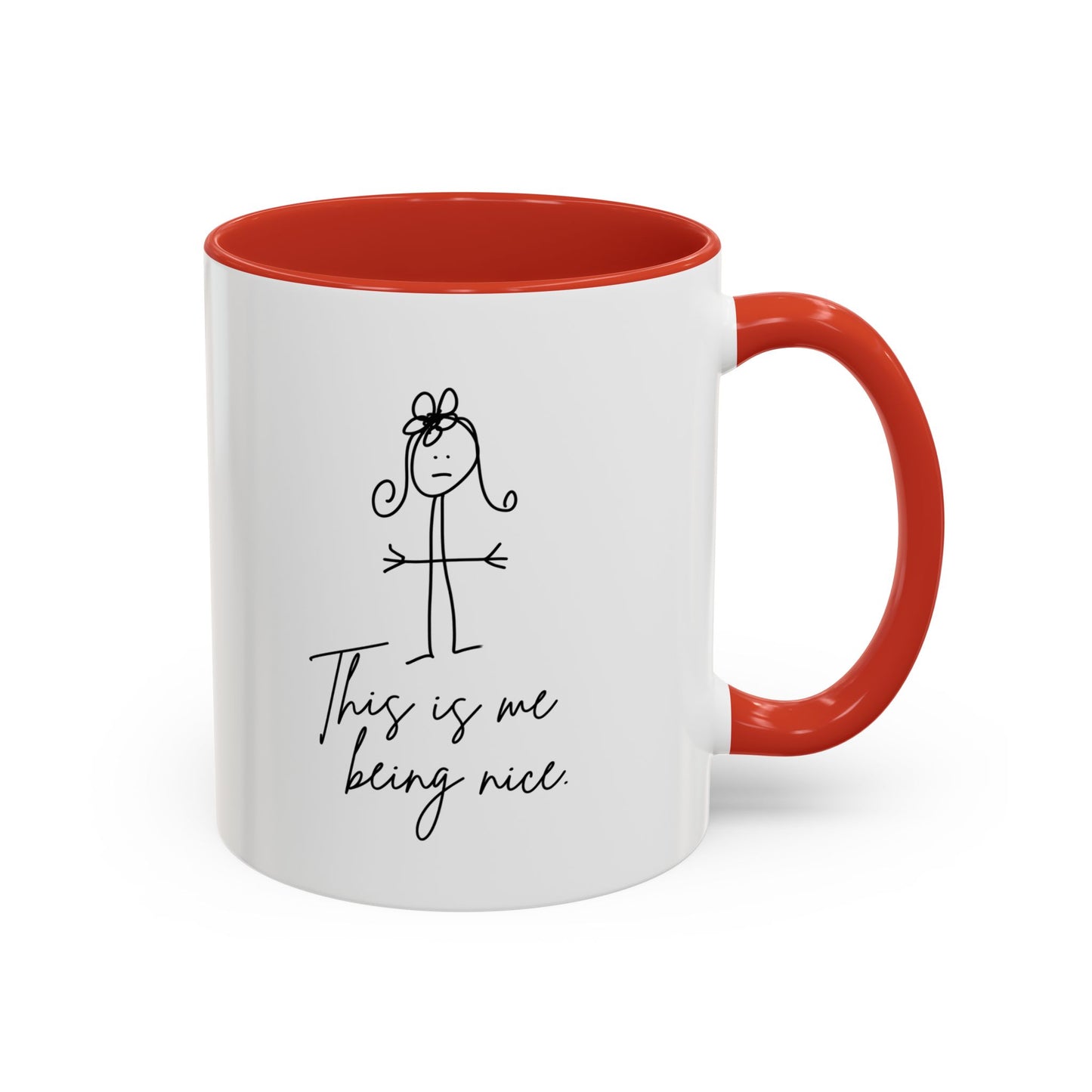 This Is Me Being Nice. Coffee Mug by Claire Out There (11, 15oz)